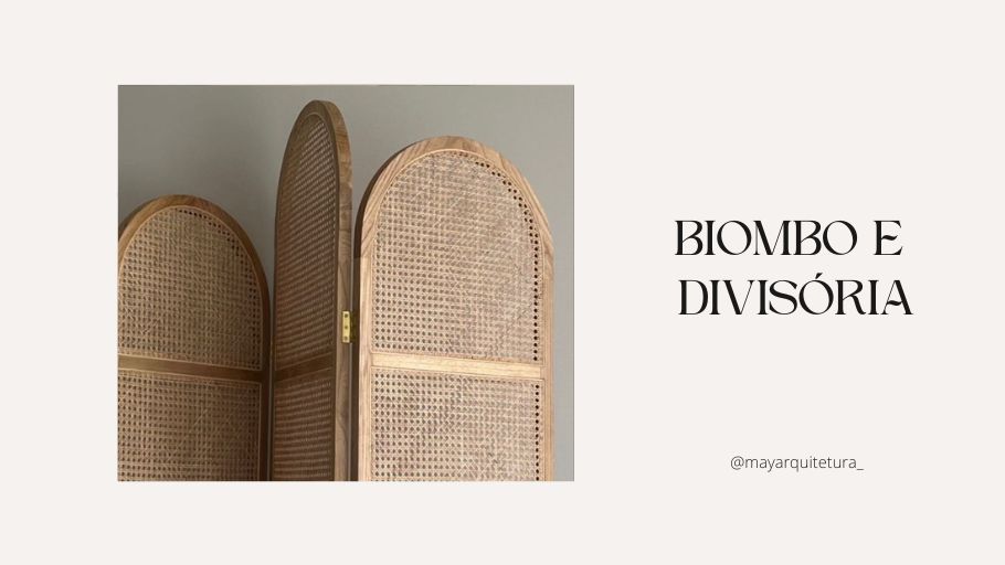 BIOMBO E DIVISÓRIA